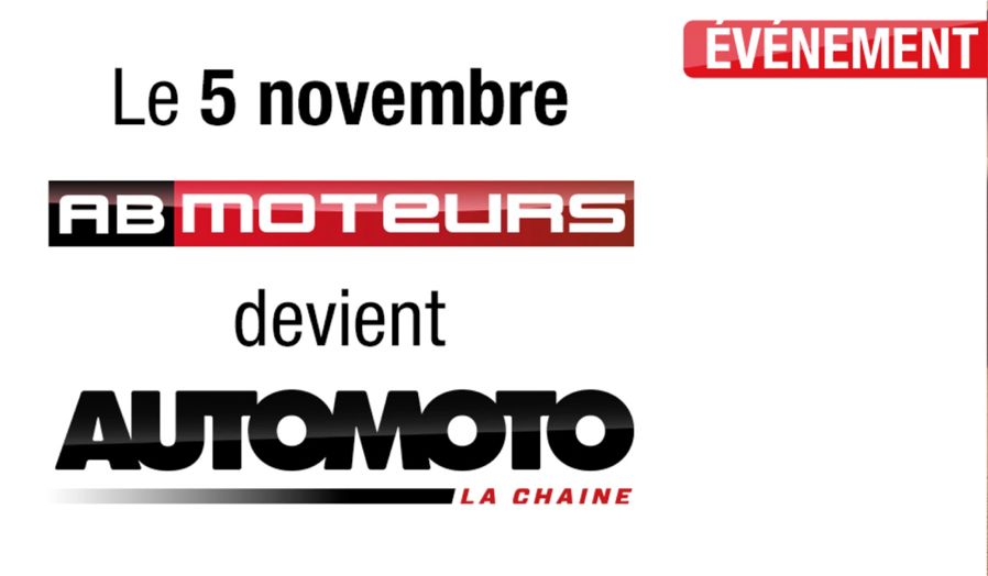 Le 5 novembre AB Moteurs devient AUTO-MOTO  via bis TV AB Thématiques AERVI Boutique
