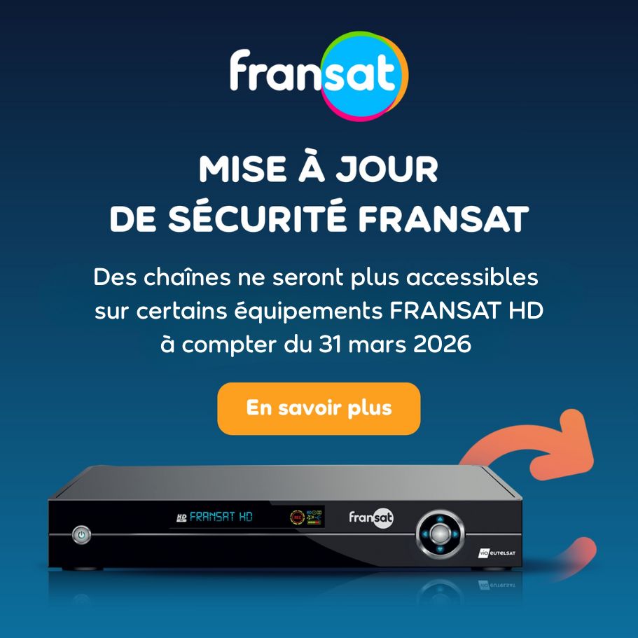 Mise à jour de sécurité des équipements FRANSAT 2026